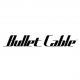 BULLET CABLE